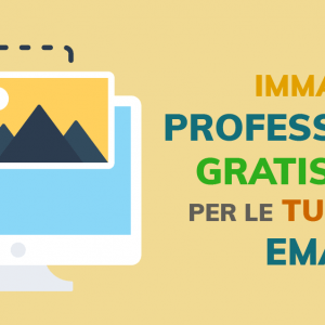 Immagini professionali gratis per le tue email